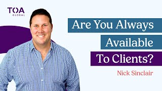 Are You Always Available to Clients?