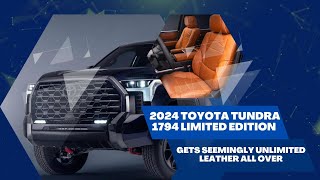 2024 Toyota Tundra 1794 Limited Edition - UNLIMITED LEATHER ALL OVER