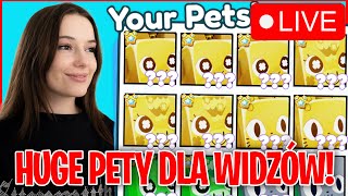 🔴LIVE | Rozdajemy HUGE PETY | Dropimy HUGE! Roblox Pet Simulator