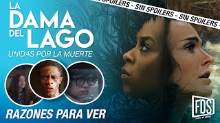 LA DAMA DEL LAGO  | CRÍTICA SIN SPOILERS, en Apple TV+