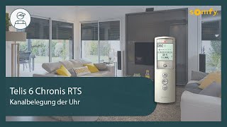 Telis 6 Chronis Kanalbelegung der Uhr | Somfy