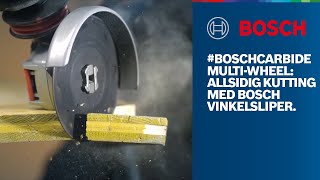 #BOSCHCARBIDE Multi-Wheel: Allsidig kutting med Bosch vinkelsliper