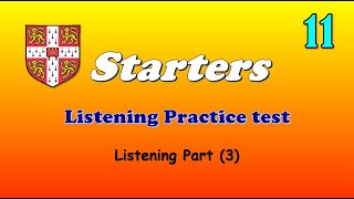 Starters Listening Practice for Part (3) - 11