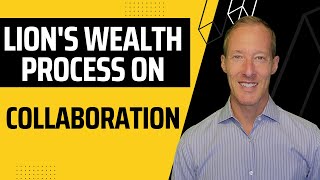 Lion's Wealth Process on Collaboration