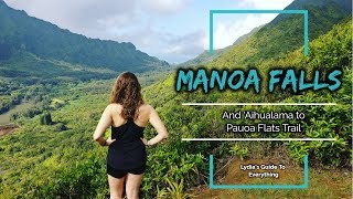 Manoa Falls Hike (and the unmarked lookout)