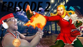 Street Fighter V: Champion Edition Gameplay Episode 2 | WHAT WILL I DO WITH ALL THIS POWER!!!