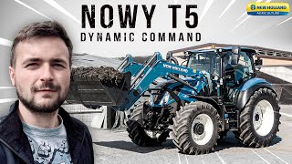 PIERWSZY W POLSCE NEW HOLLAND T5 DYNAMIC COMMAND!