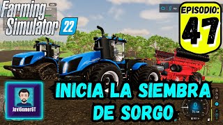 Comienza las super siembra de sorgo | Ep. 47 | Haut-Beyleron - Farming 22 PC