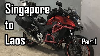 Singapore to Laos! CB400X - Part 1!