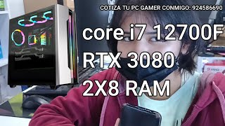 DONDE COMPRAR PC GAMER GAMA ALTA- CORE I7 12700F - RTX 3080 WILSON