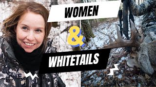 Women and Whitetails - Two Beautiful Women kill Two Beautiful Bucks in the Bush