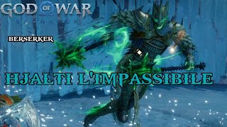 BOSS: HJALTI L’IMPASSIBILE (LAPIDE DI BERSERKER) -  GOD OF WAR RAGNAROK