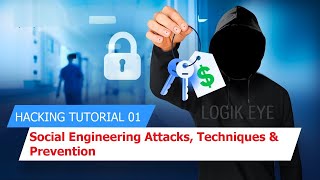 What is Social Engineering? Attacks, Techniques & Prevention