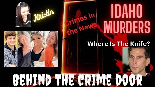 The Idaho Murders - Where Is The Knife