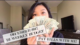 Pay Bills w/ Me! Pt. 2 || December Bi-Weekly Budget