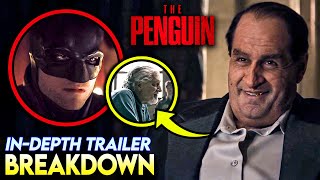 THE PENGUIN Teaser Trailer IN-DEPTH Breakdown - Arkham, BATMAN, Plot Details & MORE!!