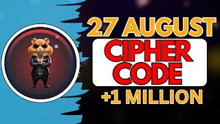 27 AUGUST Hamster Kombat DAILY CIPHER Today: Claim 1,000,000