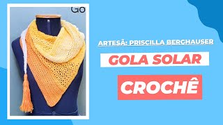 Fio Prisma - Como Fazer Gola Solar em Crochê