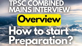 TPSC Combined Mains Interview Preparation 2023 | Overview Strategy @tripurajournal | #TPSC #JRBT