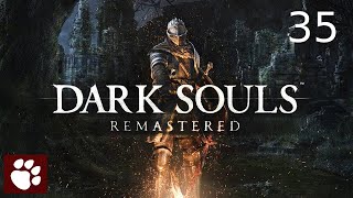 Dark Souls Remastered - Episode 35