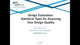 Design Evaluation: Statistical Tools for Assessing Your Design Quality