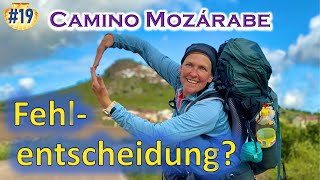 #19 Camino Mozarabe 2022 - Etappe 14/15.1|| SCHLECHTE Wettervorhersage - was tun? Jakobsweg 2022|