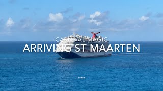 Carnival Magic Arrives into St Maarten as seen from Royal Caribbean Harmony of the Seas