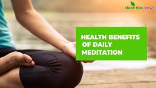 The Health Benefits of Meditation | Amazing Benefits of Daily Meditation | Power Of Daily Meditation