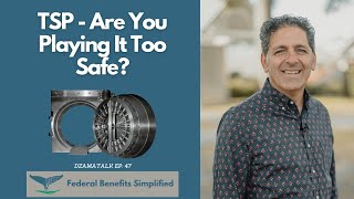 TSP - Are You Playing It Too Safe? - DzamaTalk Ep. 47