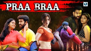 Praa-Braa | Indian Hindi Dubbed Action Movie Full HD