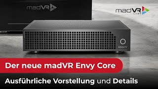 Wir haben das Pressemuster vom madVR Envy Core erhalten. Dennis nennt und zeigt euch weitere Details