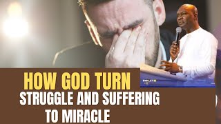 apostle joshua selman God turn your struggles and suffering to miracle