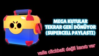 MEGA KUTULAR TEKRAR GERİ DÖNÜYOR (SUPERCELL PAYLAŞTI)