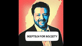 DeepTech for society - Erick Pastor - subscribe to see the full podcast