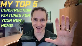 Must haves in new home build. My top 5 construction features!