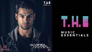 T.H.E Podcasts - 273: Gabriel Amaral | House Music Mix 2024