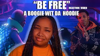 A Boogie Wit da Hoodie- Be Free (Reaction Video)