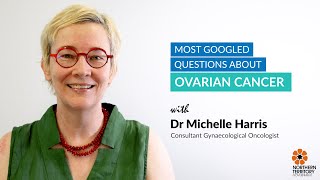 Ovarian Cancer Q&A with Dr Michelle Harris