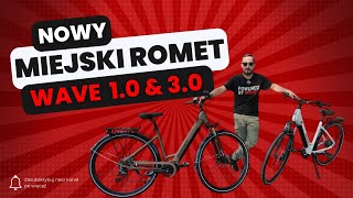 Fajny miejski rower elektryczny? Sprawdź NOWOŚĆ Romet Wave 1.0 i 3.0