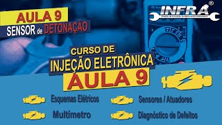 SENSOR DE DETONAÇÃO - AULA 9 - CURSO DE INJEÇÃO ELETRÔNICA