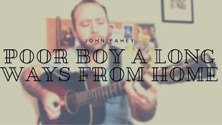 David Delarre - Poor Boy a Long Ways From Home (Trad. Arr. John Fahey)