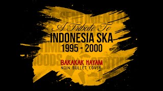 Sentimental Moods - BAKAKAK HAYAM (Noin Bullet Cover)