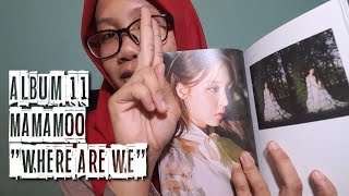 Unboxing Album 11 MaMaMoo - Where Are We | Reaction Job