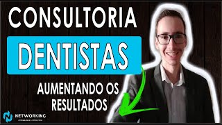 Consultoria Financeira e Econômica para Dentista | Networking Contabilidade