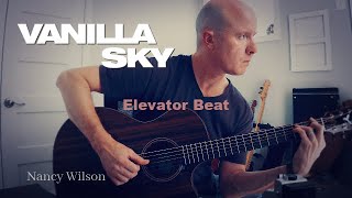 Vanilla Sky: Elevator Beat (Nancy Wilson) | fingerstyle guitar + TAB