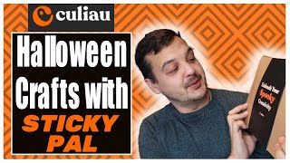 Halloween crafts with the Culiau Sticky Pal