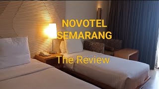 Review NOVOTEL SEMARANG, Nyaman!