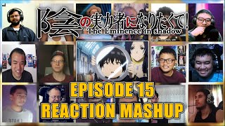 THE EMINENCE IN SHADOW EPISODE 15 REACTION MASHUP