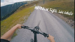 A totally different experience! | Matzalm Trail Leogang | Jens Opsteen