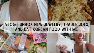 let's vlog | unbox new jewelry, grocery shop at trader joes, & eat korean food with me in san diego